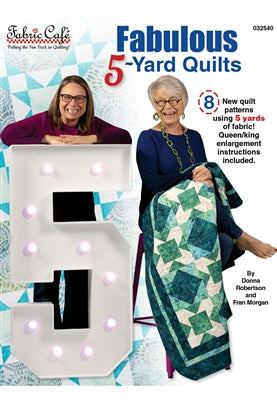 Fabulous 5-Yard Quilts - A physical pattern book