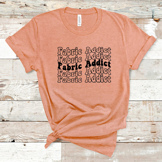 Fabric Addict Tshirt for Quilters - Tee Printify